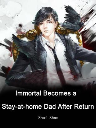 Immortal Becomes a Stay-at-home Dad After Return